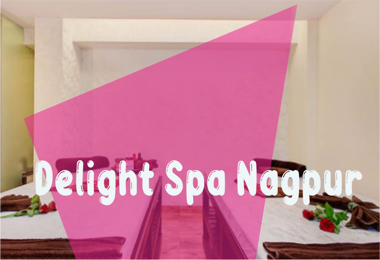 Delight Spa Nagpur